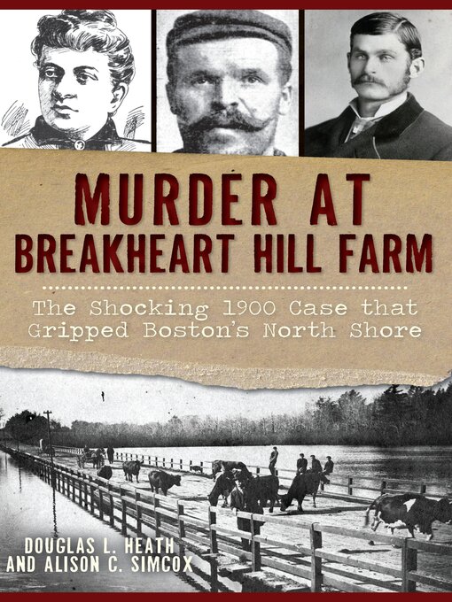 Title details for Murder at Breakheart Hill Farm by Douglas L. Heath - Available